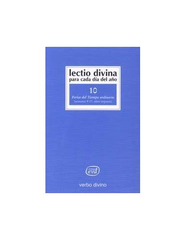 Lectio Divina Para Cada Día Del Año: Ferias Del Tiempo Ordinario