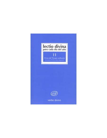Lectio Divina Para Cada Día Del Año: Ferias Del Tiempo Ordinario