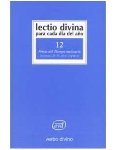 Lectio Divina Para Cada Día Del Año: Ferias Del Tiempo Ordinario
