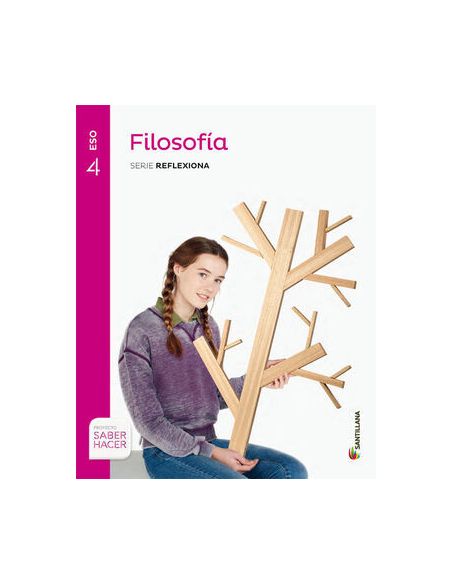 Filosofia Serie Reflexiona 4 Eso Saber Hacer