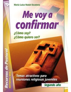 Me Voy A Confirmar. Segundo Año