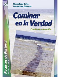 Caminar En La Verdad