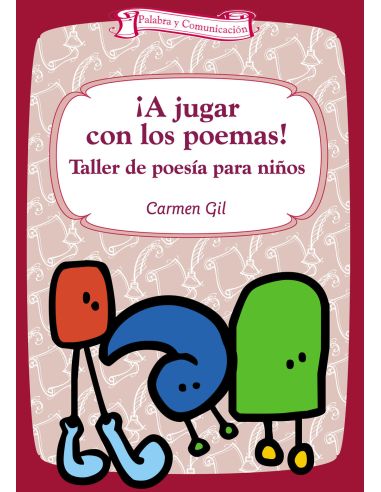 ¡A Jugar Con Los Poemas!