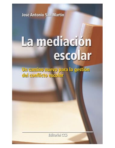 La Mediación Escolar