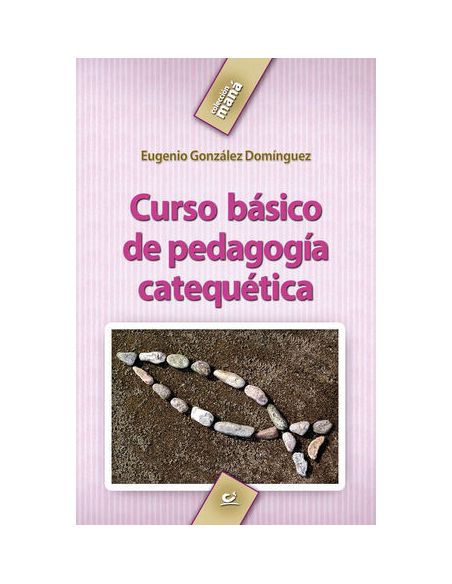 Curso Básico De Pedagogía Catequética