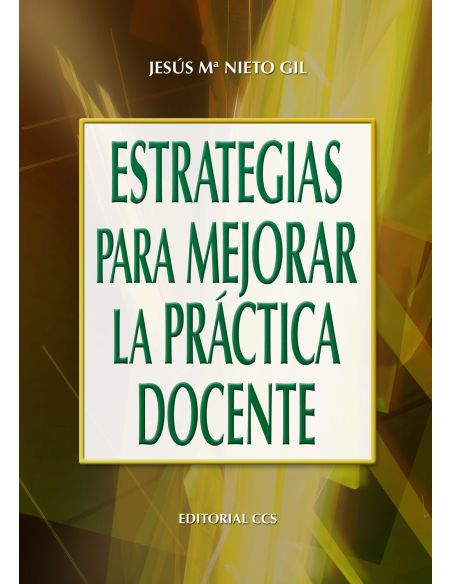 Estrategias Para Mejorar La Práctica Docente