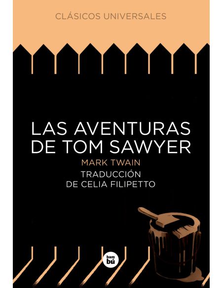Las Aventuras De Tom Sawyer