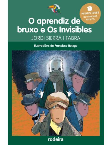 Premio Edebé Infantil 2016: O Aprendiz De Bruxo E Os Invisibles|Libreriasalesiana