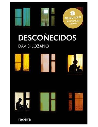 Descoñecidos: Premio Edebé De Literatura Juvenil 2018|Libreriasalesiana