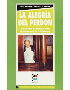 Alegría Del Perdón, La