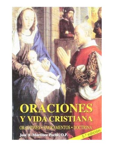 Oraciones Y Vida Cristiana
