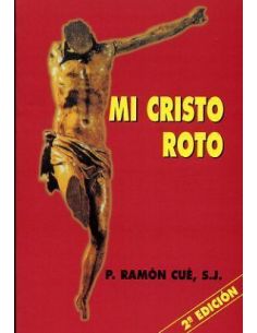 Mi Cristo Roto