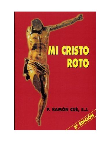 Mi Cristo Roto