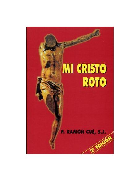 Mi Cristo Roto