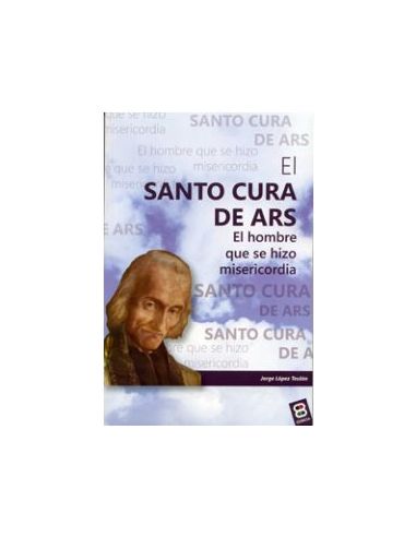 Santo Cura De Ars, El