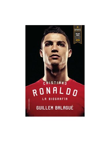Cristiano Ronaldo. La Biografía