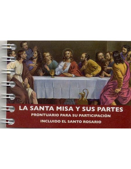 La Santa Misa Y Sus Partes