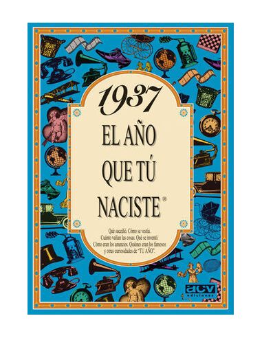 1937 El Año Que Tú Naciste