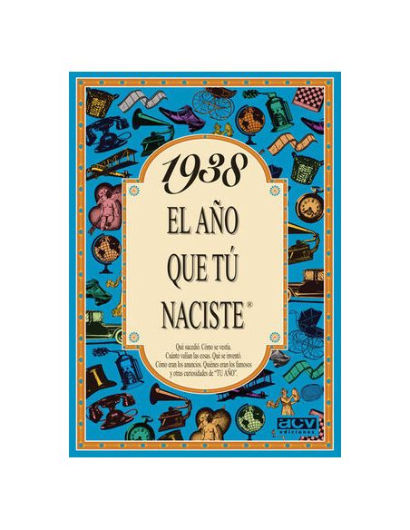 1938 El Año Que Tú Naciste