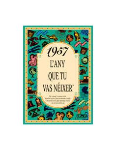 1957 El Año Que Tú Naciste