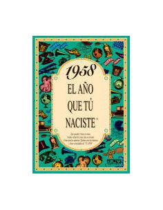 1958 El Año Que Tú Naciste