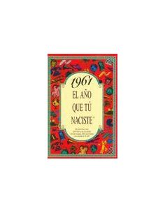 1961 El Año Que Tú Naciste