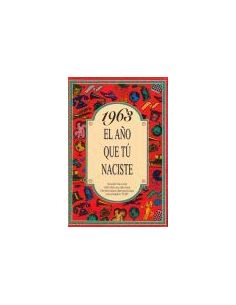 1963 El Año Que Tú Naciste