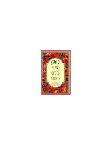 1967 El Año Que Tú Naciste