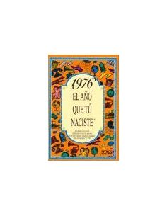 1976 El Año Que Tu Naciste
