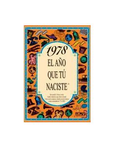 1978 El Año Que Tú Naciste