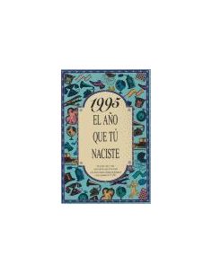 1995 El Año Que Tú Naciste