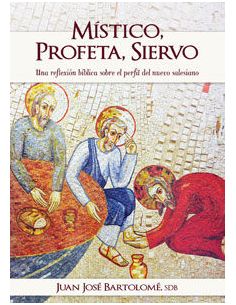 Místico, Profeta, Siervo