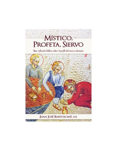 Místico, Profeta, Siervo