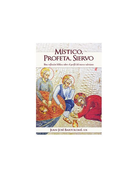 Místico, Profeta, Siervo