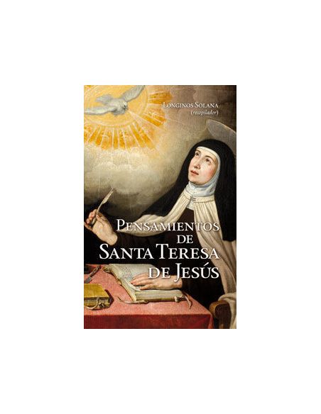 Pensamientos De Santa Teresa De Jesús