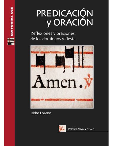 Predicación Y Oración. Ciclo C