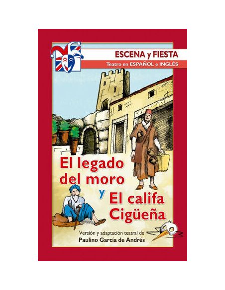 El Legado Del Moro Y El Califa Cigüeña