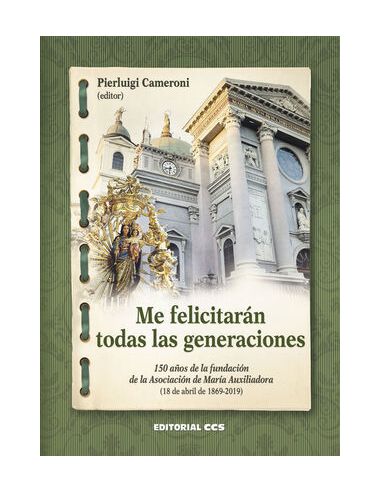 Me Felicitarán Todas Las Generaciones 