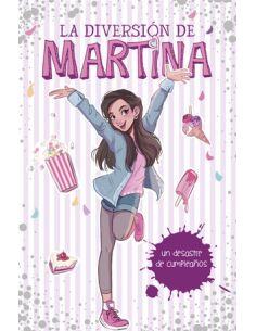 Un Desastre De Cumpleaños (La Diversión De Martina 1)