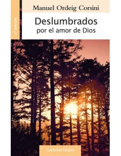 Deslumbrados Por El Amor De Dios