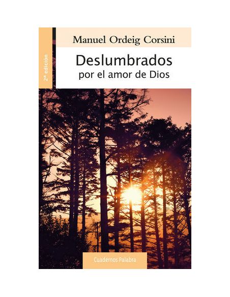 Deslumbrados Por El Amor De Dios