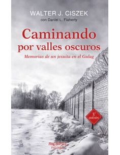 Caminando Por Valles Oscuros