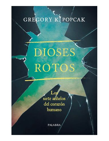 Dioses Rotos