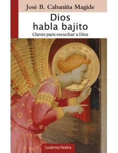 Dios Habla Bajito