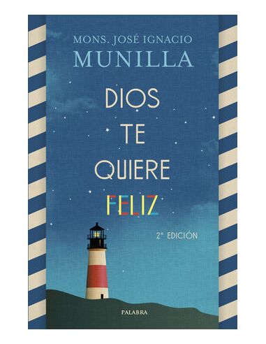 Dios Te Quiere Feliz