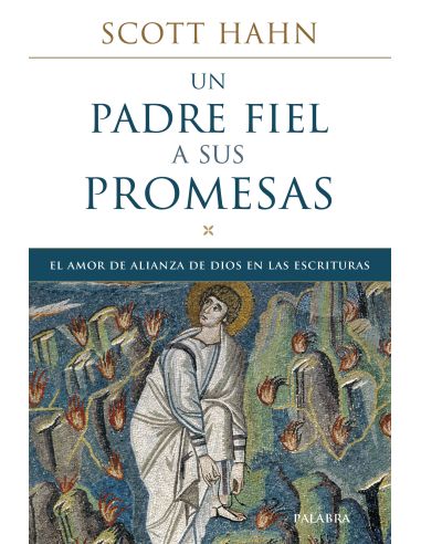Un Padre Fiel A Sus Promesas