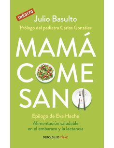 Mamá Come Sano