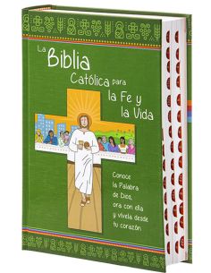 La Biblia Católica Para La Fe Y La Vida