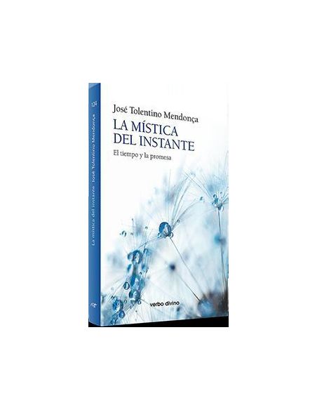 La Mística Del Instante