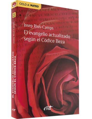 El Evangelio Actualizado Según El Códice Beza